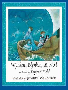 Paperback Wynken, Blynken, & Nod Book