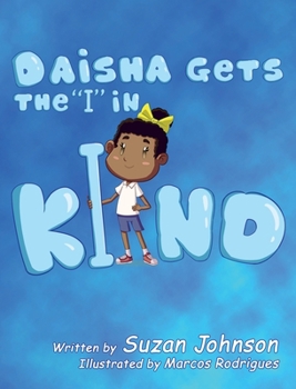 Daisha Gets the I in KIND
