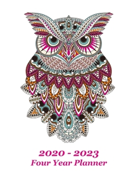 2020 – 2023 Four Year Planner: Owl Cover – Includes Major U.S. Holidays and Sporting Events