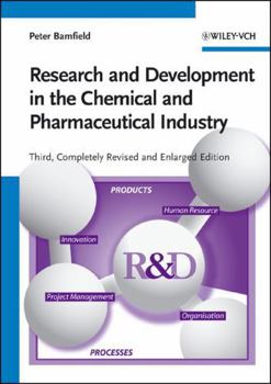 Hardcover Research and Development in the Chemical and Pharmaceutical Industry Book