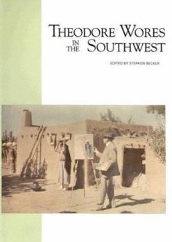 Paperback Theodore Wores in the Southwest Book