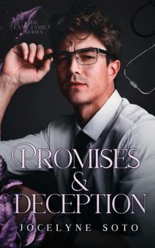 Promises and Deception: A Billionaire Romance (The Lane Family Series)