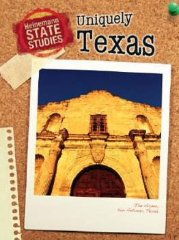 Paperback Uniquely Texas (State Studies: Texas (2nd Edition)) Book