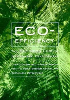 Hardcover Eco-Efficiency: The Business Link to Sustainable Development Book