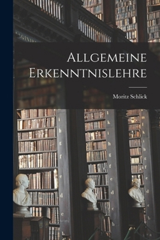 Paperback Allgemeine Erkenntnislehre [German] Book