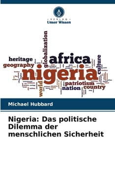 Paperback Nigeria: Das politische Dilemma der menschlichen Sicherheit [German] Book