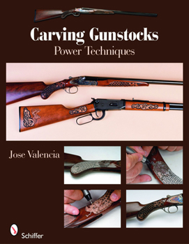 Paperback Carving Gunstocks: Power Techniques Book