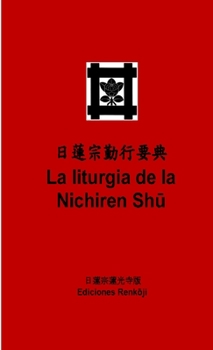 Paperback La liturgia de la Nichiren Shū (Edición de bolsillo) [Spanish] Book