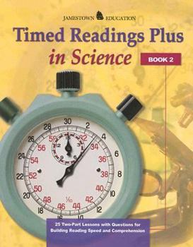 Paperback Timed Readings Plus Science Book 2: 25 Two-Part Lessons with Questions for Building Reading Speed and Comprehension Book