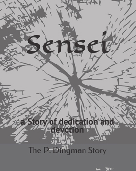 Paperback Sensei: a Story of dedication and devotion Book