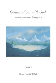 Hardcover Conversations with God: An Uncommon Dialogue, Book 1 Book