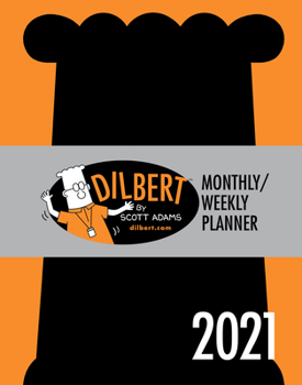 Calendar Dilbert 2021 Monthly/Weekly Planner Calendar Book