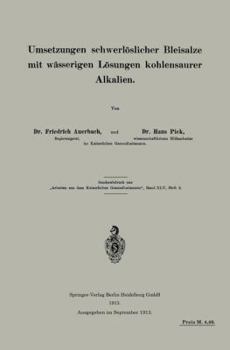 Paperback Umsetzungen Schwerlöslicher Bleisalze Mit Wässerigen Lösungen Kohlensaurer Alkalien [German] Book