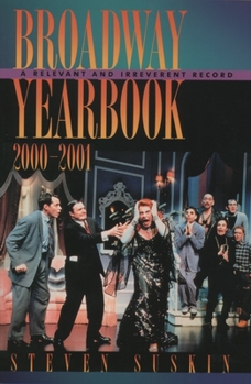 Paperback Broadway Yearbook 2000-2001: A Relevant and Irreverent Record Book