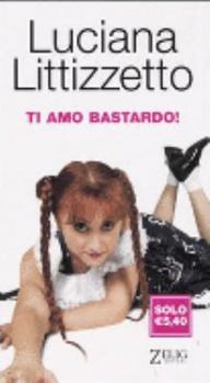 Hardcover Ti amo bastardo [Italian] Book