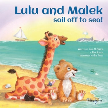 Paperback Lulu and Malek: Sail Off to Sea! Book