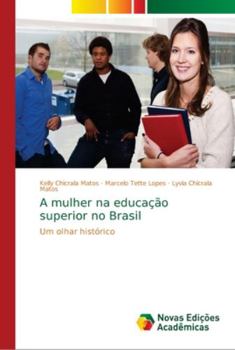 Paperback A mulher na educação superior no Brasil [Portuguese] Book