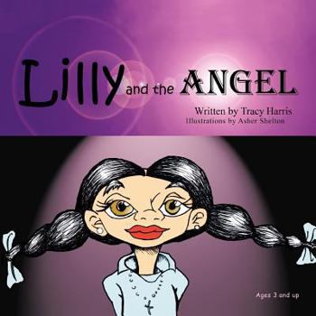 Paperback Lilly and the Angel Book