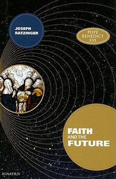 Hardcover Faith and the Future Book