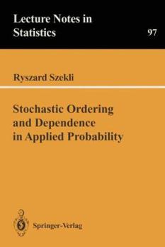 Paperback Stochastic Ordering and Dependence in Applied Probability Book