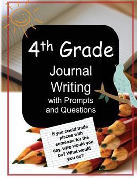 Paperback 4th Grade Journal Writing With Prompts and Questions Book
