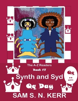 Paperback Synth and Syd Qq Day: A-Z Readers Book