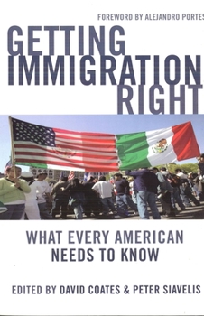 Paperback Getting Immigration Right: What Every American Needs to Know Book