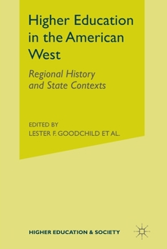 Paperback Higher Education in the American West: Regional History and State Contexts Book