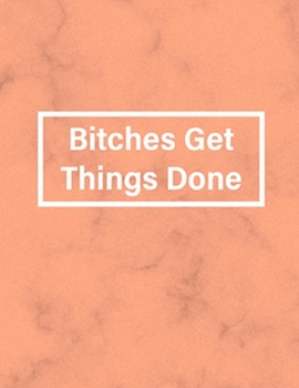 Paperback Bitches Get Things Done: Feminist Workout Log Book