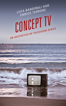 Paperback Concept TV: An Aesthetics of Television Series Book