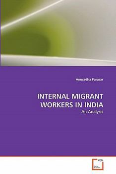 Paperback Internal Migrant Workers in India Book