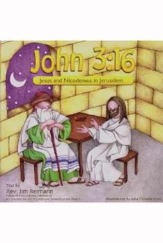 Paperback John 3:16: Jesus and Nicodemus in Jerusalem Book