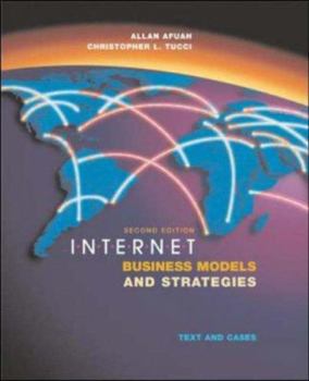 Hardcover Internet Business Models and Strategies: Text and Cases Book
