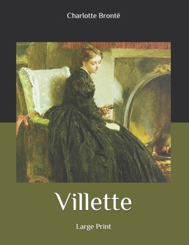 Paperback Villette: Large Print Book