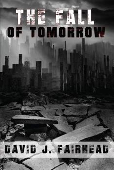 Paperback The Fall of Tomorrow Book