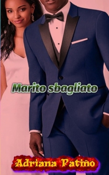 Paperback Marito sbagliato [Italian] Book