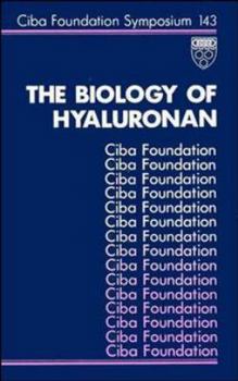 Hardcover The Biology of Hyaluronan - No. 143 Book