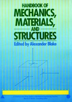 Hardcover Handbook of Mechanics, Materials, and Structures Book