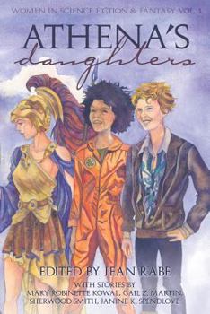 Paperback Athena's Daughters, vol. 1: Women in Science Fiction & Fantasy Book