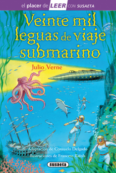 Veinte mil leguas de viaje submarino: Leer con Susaeta - Nivel 4