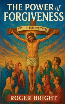 Paperback The Power of Forgiveness Book