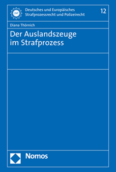Hardcover Der Auslandszeuge Im Strafprozess [German] Book