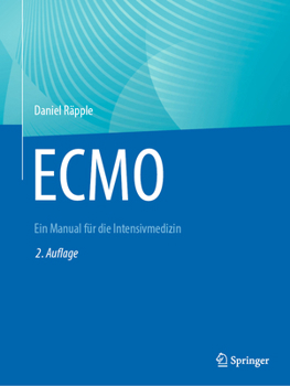 Paperback Ecmo: Ein Manual Für Die Intensivmedizin [German] Book