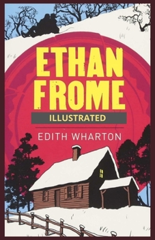Paperback Ethan Frome Illustrated Book