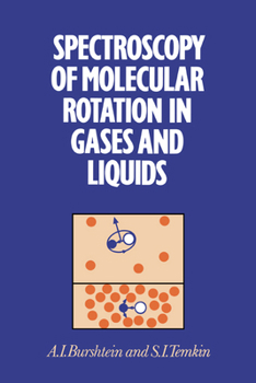 Paperback Spectroscopy of Molecular Rotation in Gases and Liquids Book