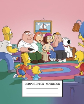 Paperback Composition Notebook: The Simpsons Soft Glossy Cover Wide Ruled Lined Pages Book 7.5 x 9.25 Inches 110 Pages Book