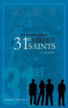 Paperback The Adventures of the 31st Street Saints: Book 1: The Eno Book