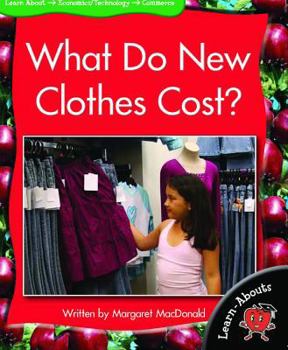 Paperback What Do New Clothes Cost? Book