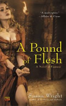 A Pound of Flesh - Book #2 of the Marja Duology