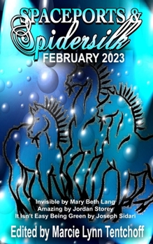 Paperback Spaceports & Spidersilk February 2023 Book